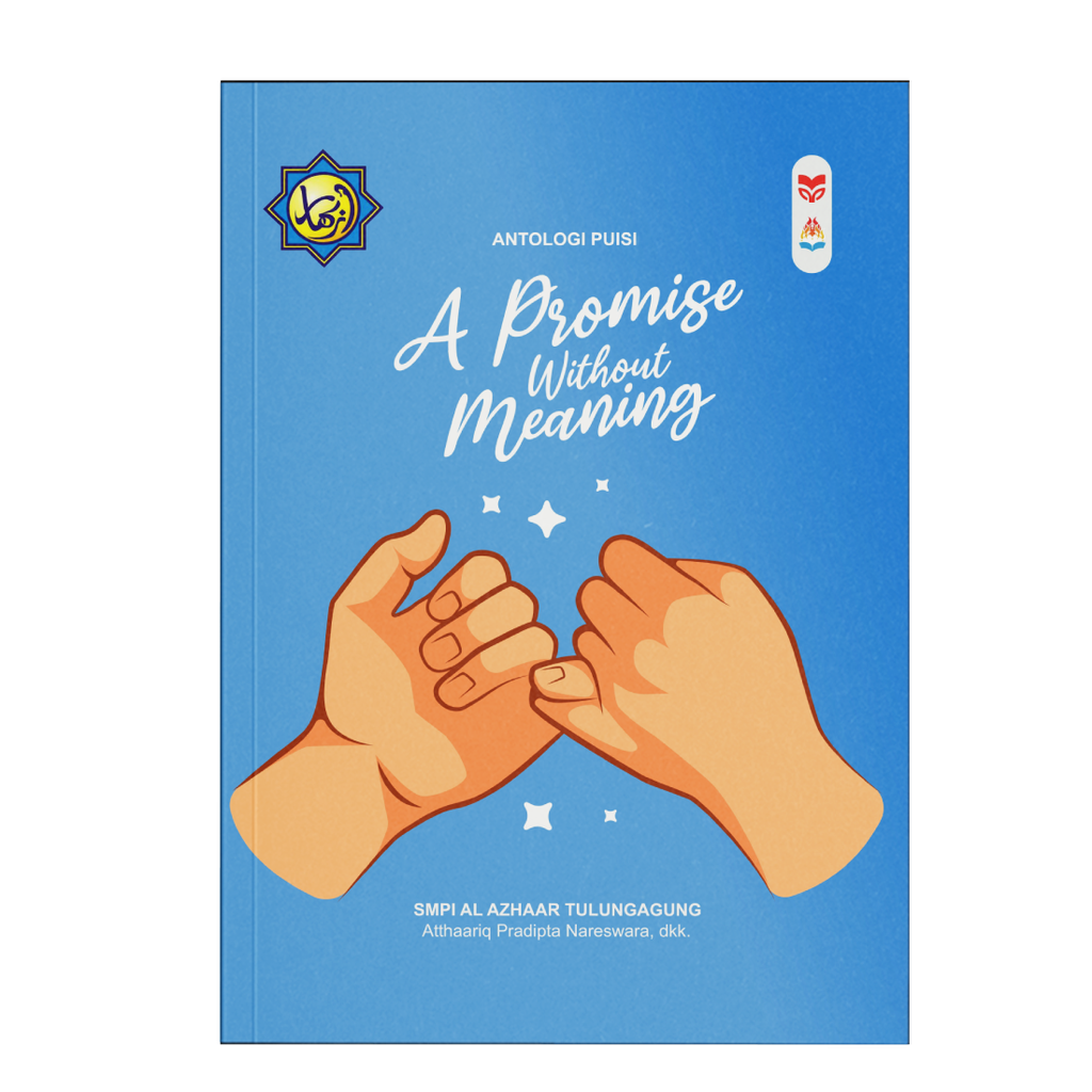 Puisi : A Promise Without Meaning
 Cerpen : Ingkarnya Sebuah Janji