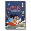 Untaian Kata Anak Pelosok Paser